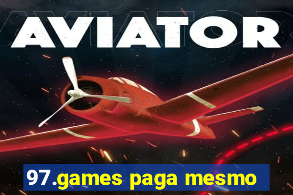 97.games paga mesmo